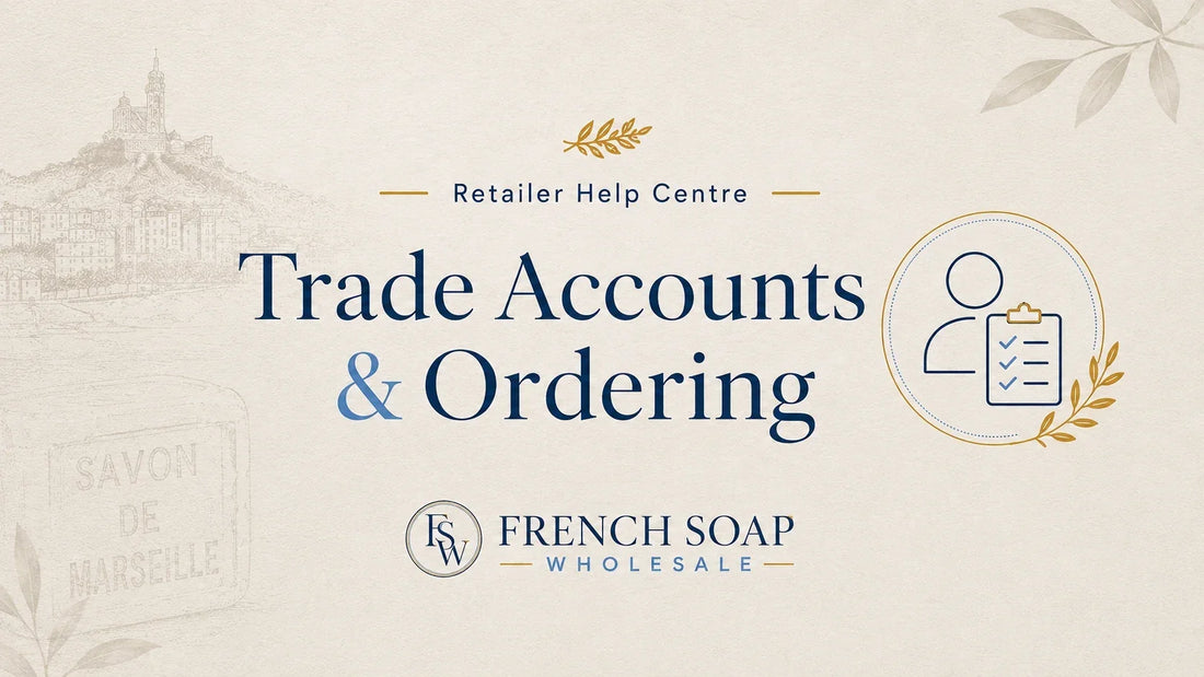 How to Place an Order with French Soap Wholesale